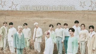 Aye MushteKhaak Ost  Seventeen Multiships fmv  Ost mix [upl. by Lemmor]