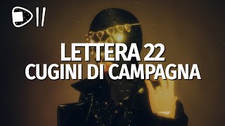 Cugini Di Campagna  Lettera 22 TestoLyrics [upl. by Karlee]