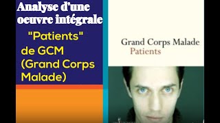 oeuvre intégrale quotPatientsquot de GCM [upl. by Adlemi672]