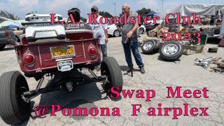 L A Roadsters 57th Show amp Swap Meet  the Pomona Fairplex 2023 [upl. by Svirad921]