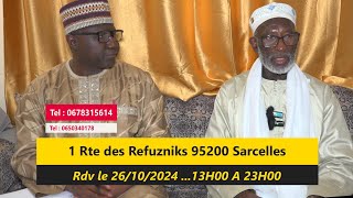 ISLAM DIAKHA RDV LE 26102024 Conférence annuel de docteur El Hadj Lamine Gassama imam à Sarcelles [upl. by Erehpotsirhc]