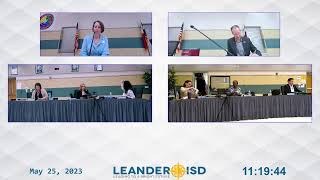 May 25 2023 Board Meeting of the Leander ISD Board of Trustees [upl. by Anillehs]