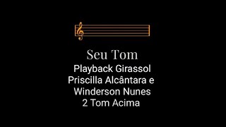 Playback  Girassol 2 Tons Acima  Priscilla Alcântara e Winderson Nunes [upl. by Annaerb]