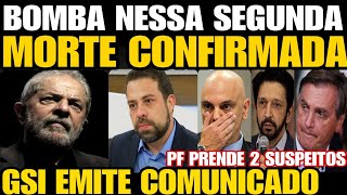 MORTE CONFIRMADA GSI EMITE COMUNICADO LULA DA SILVA ACABA DE TER SUA ESTRATÉGIA REPETIDA P BOLSO [upl. by Higinbotham]