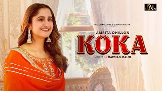 Koka  Official Video  Amrita Dhillon Preeta Dhillon Melodies  Latest Punjabi Songs 2024 [upl. by Hillinck152]