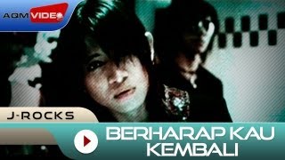 JRocks  Berharap Kau Kembali  Official Music Video [upl. by Etnauj]