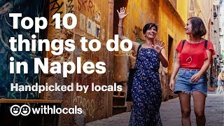 🏖️ The Top 10 things to do in Naples  WHAT to do in Naples amp WHERE to go by the locals 🍕 [upl. by Ilegna]