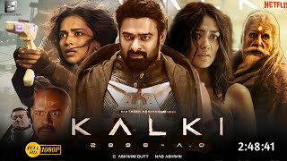 Kalki 2898 AD Full Movie In Hindi Dubbed 2024  Prabhas  Deepika P  Amitabh  HD Reviews amp Facts [upl. by Eatnwahs427]