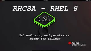 RHCSA RHEL 8  Set enforcing and permissive modes for SELinux [upl. by Peppard]