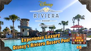 Experience Luxury at Disneys Riviera Resort Pool [upl. by Nnanerak]