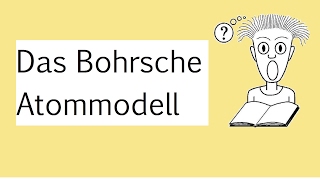 Das Bohrsche Atommodell [upl. by Aix843]