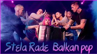 Stela Rade  Balkan pop [upl. by Cid]