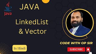 4 Collection Vector and LinkedList in Java Hindi [upl. by Broderic]