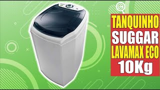 O MELHOR TANQUINHO DE LAVAR ROUPAS EM 2023 ➽ SUGGAR LAVAMAX ECO 10KG [upl. by Godewyn437]