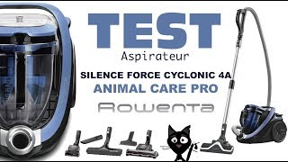 ✦Test amp avis ✦ Aspirateur Silence Force Cyclonic 4A ROWENTA [upl. by Northrup372]