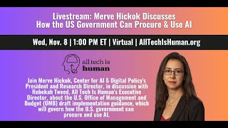 Livestream Merve Hickock Discusses How the US Government can Use AI [upl. by Gertrude167]