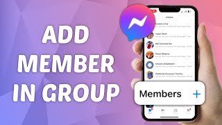 How to Add Member in Messenger Group [upl. by Tayyebeb]