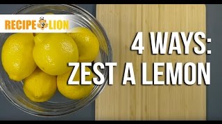 How to Zest a Lemon 4 Ways [upl. by Jahdai]