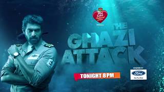 The Ghazi Attack Tonight at 8 PM [upl. by Icyaj69]