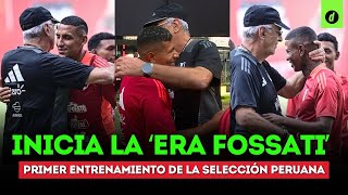 FOSSATI se REENCONTRÓ con JUGADORES de la U IMÁGENES del 1er ENTRENAMIENTO de SELECCIÓN PERUANA [upl. by Siraf920]