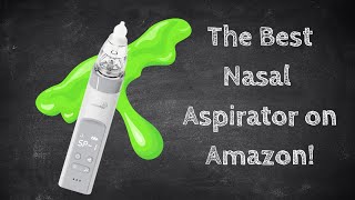 The Best Nasal Aspirator on Amazon [upl. by Rosita]