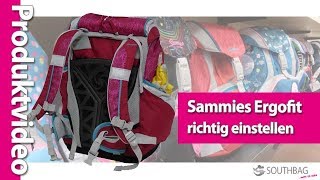 Sammies Schulranzen Ergofit  richtig am Rücken einstellen [upl. by Gerhardt]