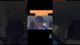 SLAMMING THE DOOR PRANK ON BRIAN😂😂😂😂 MUST WATCH beejaytv beejaytv5622 fypシ゚viral [upl. by Eanram]