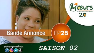 MOEURS  Saison 2  Episode 25  la bande annonce [upl. by Noirda]