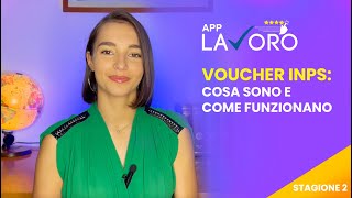 Voucher Inps cosa sono e come funzionano i buoni per il lavoro occasionale  Applavoroit [upl. by Nairb551]