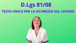 DECRETO LEGISLATIVO n8108 TESTO UNICO PER LA SICUREZZA SUL LAVORO [upl. by Anoj920]