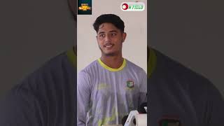 সব ফরম্যাটের ক্রিকেট খেলতে চাই লিটন দাস ও রোহিত শর্মা আমার আইডল জিসান আলম  On Field 2024 [upl. by Iuq]