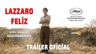 LAZZARO FELIZ  Tráiler Subtitulado  HD [upl. by Nosdrahcir]