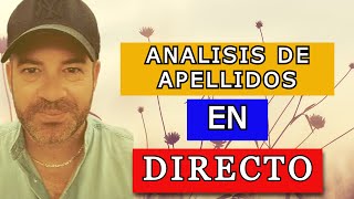 ANALIZANDO APELLIDO EN DIRECTO [upl. by Nelac164]