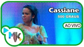 Cassiane  500 Graus DVD Cassiane Collection  25 Anos Ao Vivo [upl. by Susumu62]