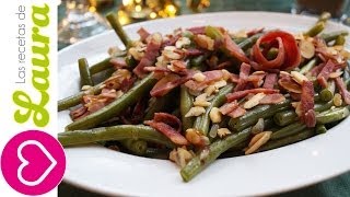 Receta de EJOTES CON TOCINO y ALMENDRAS  Comida Saludable [upl. by Bing]