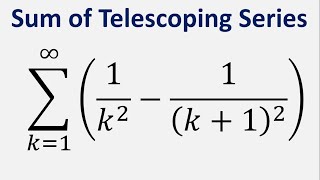 Sum of Telescoping Series Sum 1k2  1k  12  k  1 to infinity [upl. by Enois]