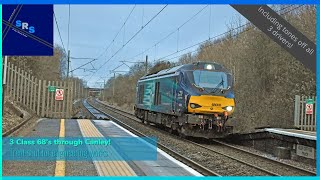 3 CLASS 68s THROUGH CANLEY ALL WITH TONES 20012024 [upl. by Neved]