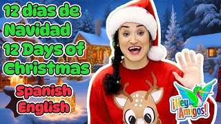 12 Days of Christmas in English and Spanish Kids Sing amp Learn [upl. by Emoryt]