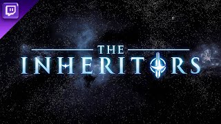 The Inheritors  Launch Trailer  New Twitch Stream [upl. by Itnaihc677]