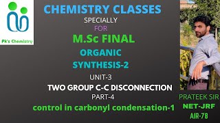 ORGANIC SYNTHESISTWO GROUP CC DISCONNECTIONMSc FINAL CHEMISTRYORGANIC SPECIALIZATION [upl. by Eiznek]