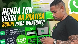 Renda Ton VENDA NA PRÁTICA Script e conversa para vender muito no WhatsApp [upl. by Naol]