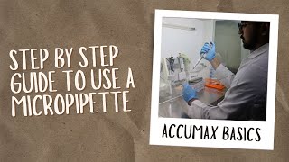 A Step by Step Guide To Use a Micropipette [upl. by Anirtruc488]