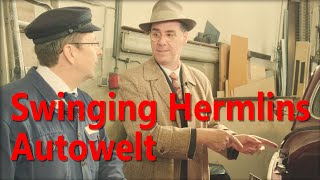 Swinging Hermlins Autowelt [upl. by Piegari]