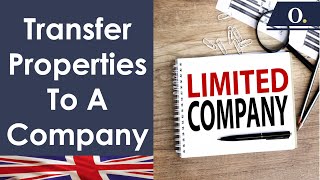 Transfer buy to let properties into a limited company [upl. by Dubois]