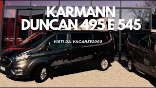 Karmann Duncan 495 e 545 visti da Vacanze2000 [upl. by Nelyt]