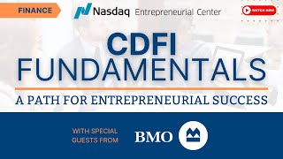 CDFI Fundamentals A Path for Entrepreneurial Success with BMO [upl. by Diraj]