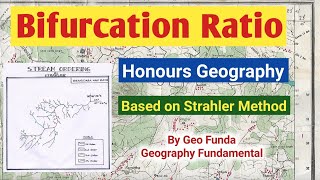 Bifurcation Ratio ll Strahler Method ll By Geo Funda [upl. by Yuji]