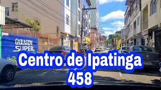 CENTRO DE IPATINGA MINAS GERAIS 458 [upl. by Rayshell12]