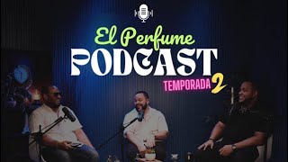 Podcast El Perfume Temp02 E01 [upl. by Accissej]