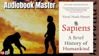 Sapiens Best Audiobook Summary By Yuval Noah Harari [upl. by Nap]